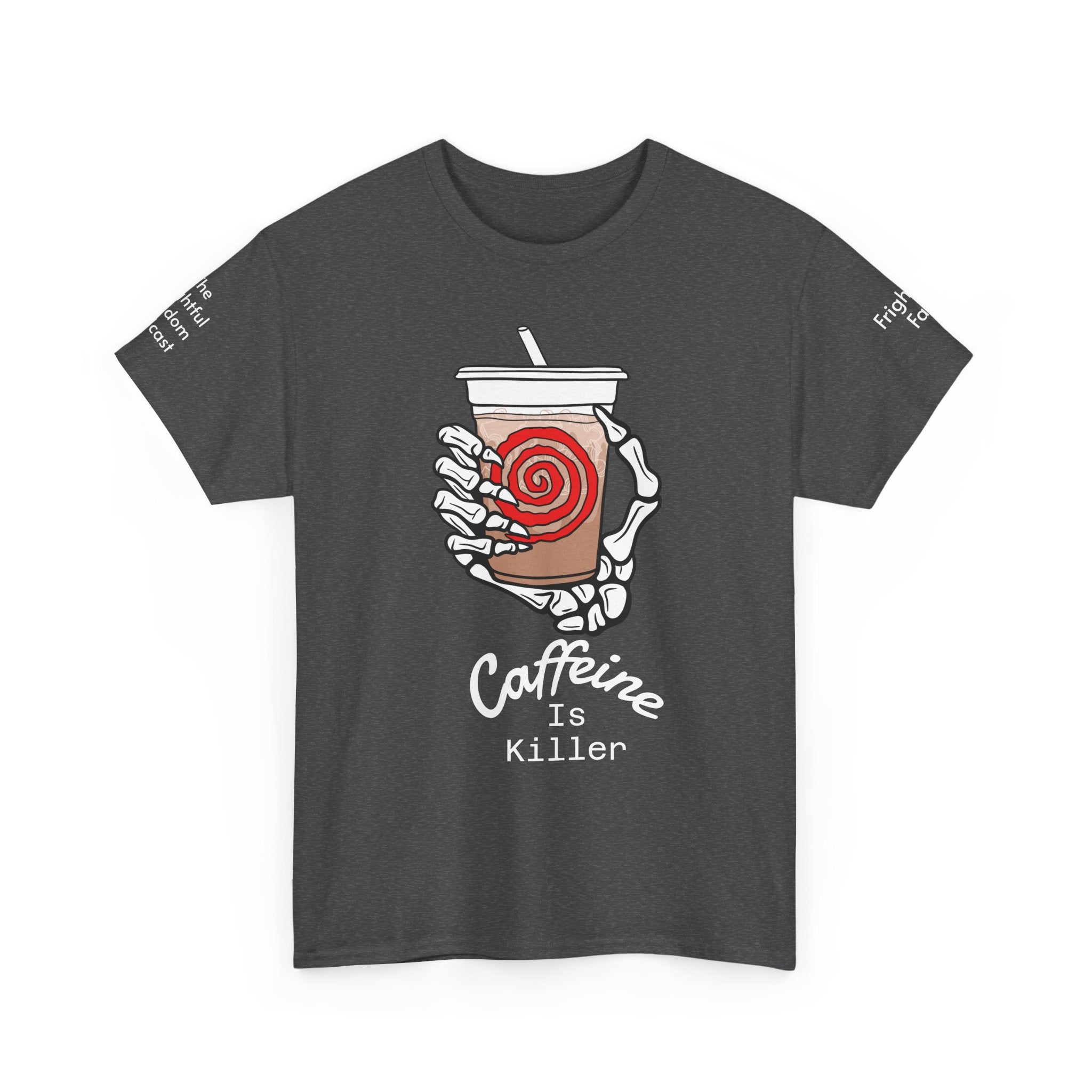 Caffeine is Killer Unisex Heavy Cotton Tee