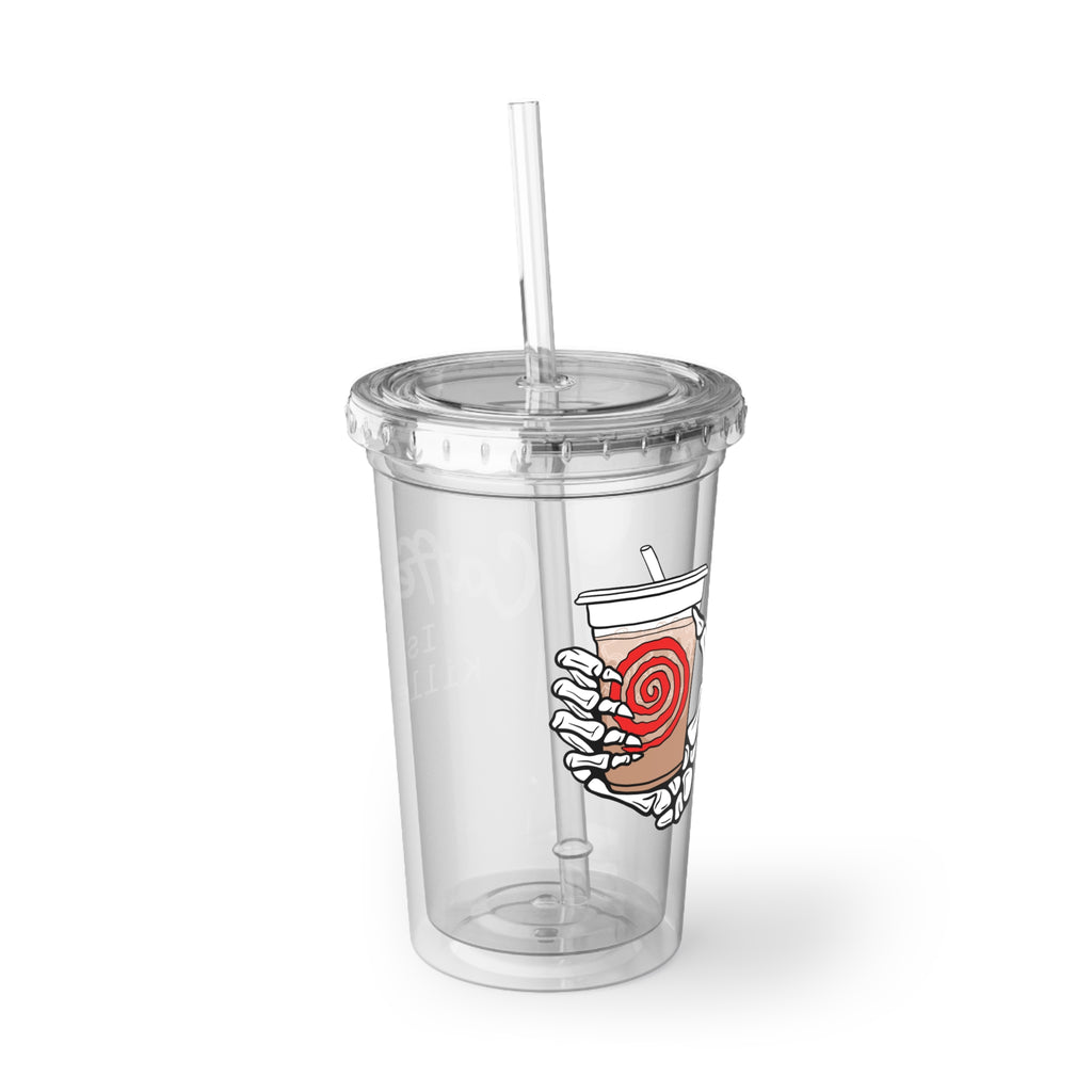 Caffeine Is Killer Suave Acrylic Cup