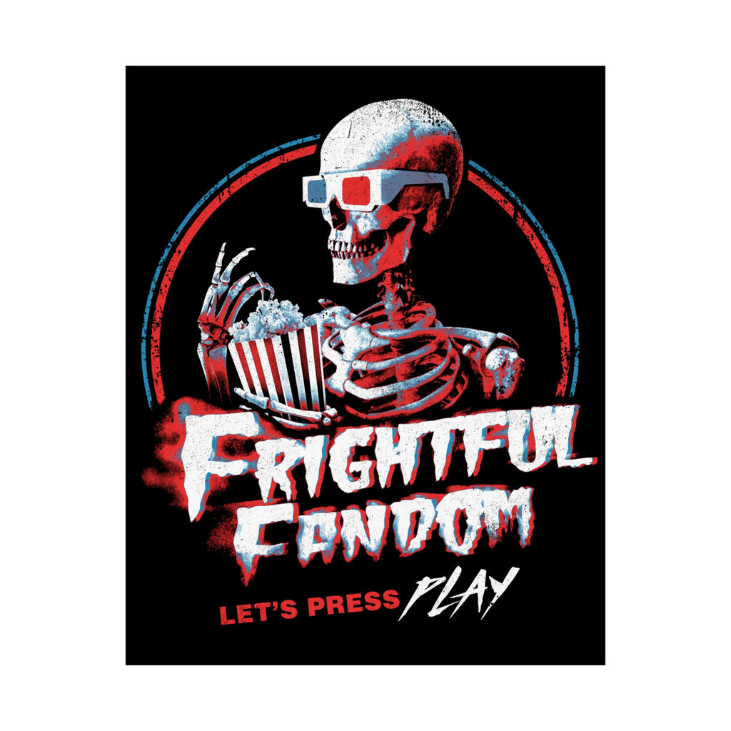 Frightful Fandom Skeleton Matte Vertical Posters