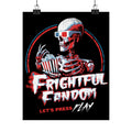 Frightful Fandom Skeleton Matte Vertical Posters