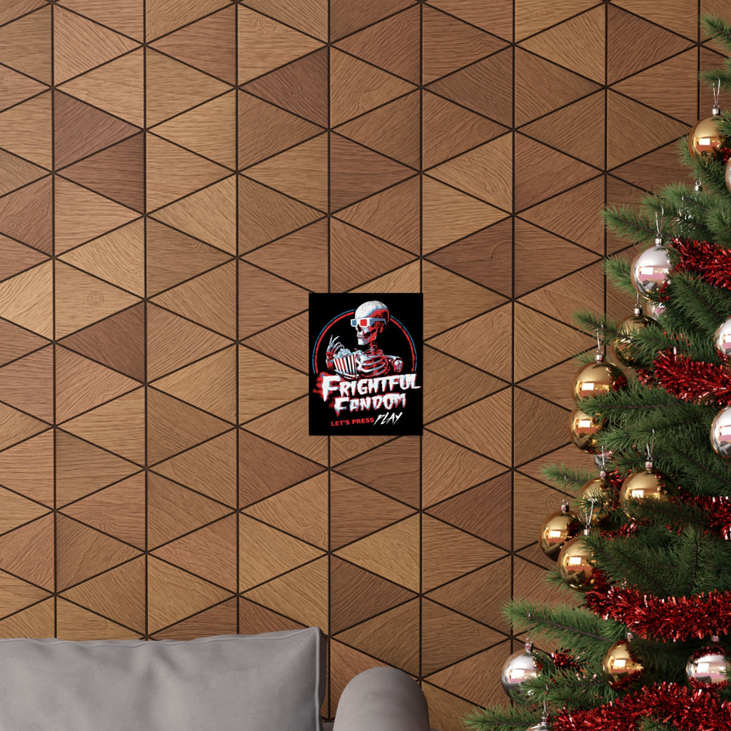 Frightful Fandom Skeleton Matte Vertical Posters